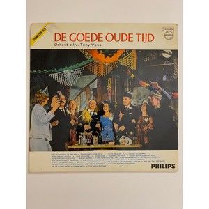 De Goede Oude Tijd LP Philips 625 136 Promo Record VG Tony Vess